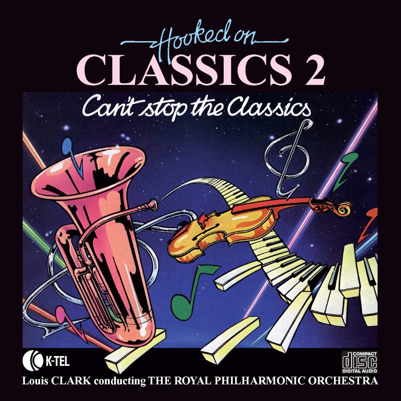 Hooked On Classics 2: Can't Stop the Classics