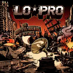 The Beautiful Sounds of Revenge - Lo-Pro The Beautiful Sounds of Revenge - Lo-Pro