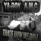 That's How We Roll - Ya-Boy A.M.C. lyrics