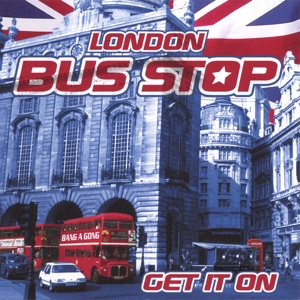 London Bus Stop - Get It On (Bang a Gong) - Line Dance Choreographer