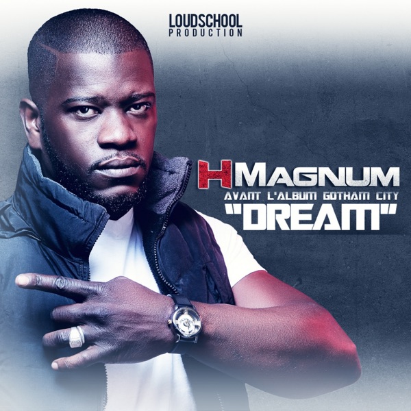 Dream - H Magnum