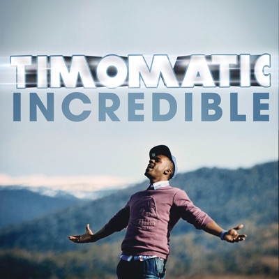 Incredible - Single