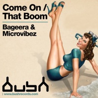 Come On - Single - Bageera & Microvibez