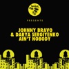 Johnny Bravo & Darya Sergiyenko - Ain't Nobody