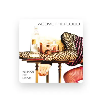 Listen to Above the Flood, watch music videos, read bio, see tour dates & more!
