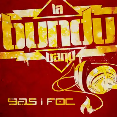 Gas i Foc - Single - La Bundu band