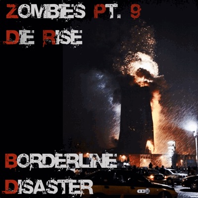 Zombies, Pt. 9 - Die Rise - Single