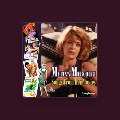 Listen to Melina Merkouri, watch music videos, read bio, see tour dates & more!