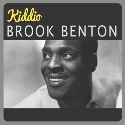 Kiddio - Single - Brook Benton