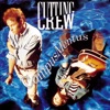 Cutting Crew