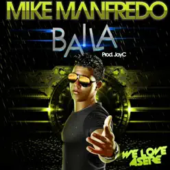 Baila - Single - Mike Manfredo Baila - Single - Mike Manfredo