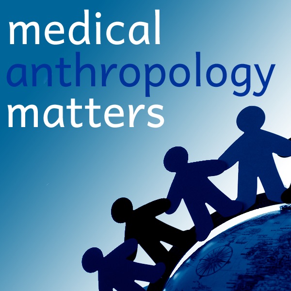 Medical Anthropology Matters cover