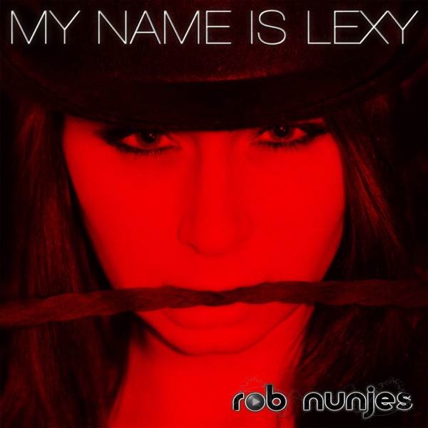 My Name Is Lexy (Club Mixes) [feat. Mary M.]