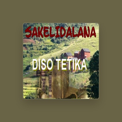 Listen to Sakelidalana, watch music videos, read bio, see tour dates & more!