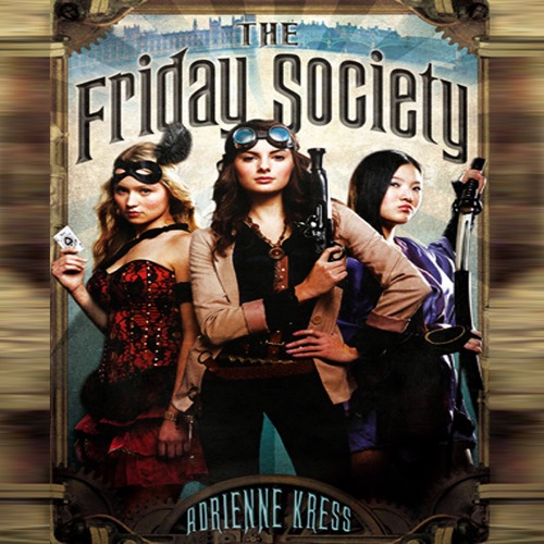 The Friday Society (Unabridged) cover