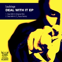 Deal With It - Single - Loudstage