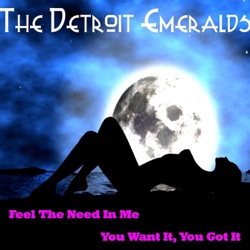 The Detroit Emeralds - Feel the Need in Me