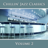 Chillin' Jazz Classics, Vol. 2