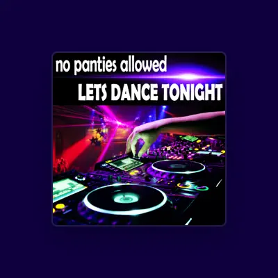 Listen to No Panties Allowed, watch music videos, read bio, see tour dates & more!