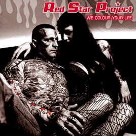 We Colour Your Life - Single - Red Star Project