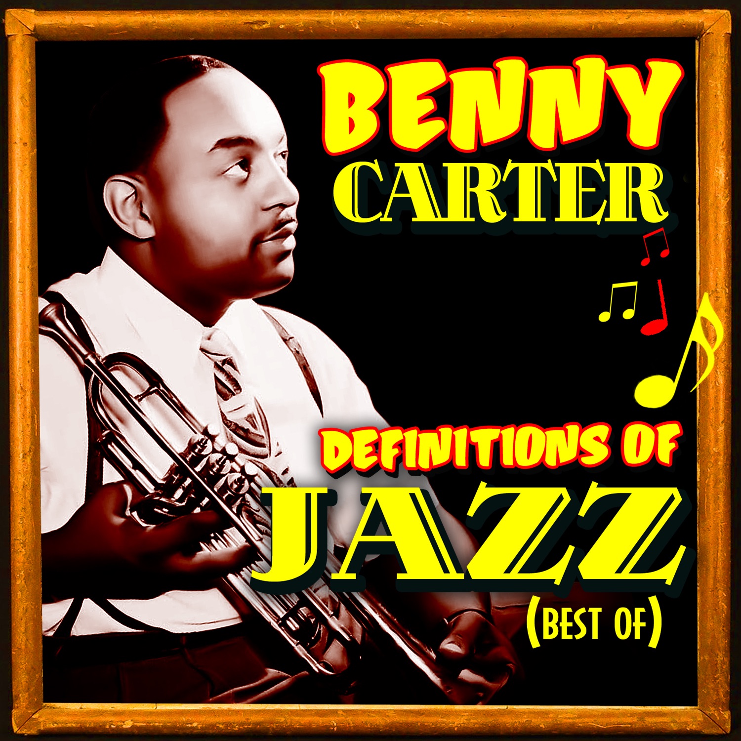 Definitions of Jazz: Best of Benny Carter