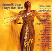Cool Covers - Smooth Jazz Plays the Hits! artwork