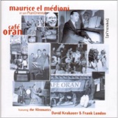 Maurice El Medioni - Moel' Medio