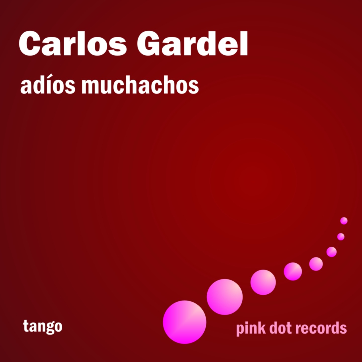 Adiós Muchachos (Tango) [Remastered]