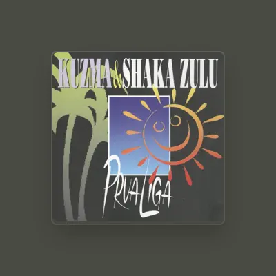 Listen to KUZMA & SHAKA ZULU, watch music videos, read bio, see tour dates & more!