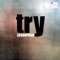 Try (Carlos Gallardo Eloise Remix) - Edson Pride lyrics