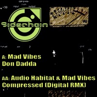 Don Dadda / Compressed (Digital Remix) - Single - Audio Habitat & Mad Vibes