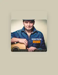 Listen to Adam Palma, watch music videos, read bio, see tour dates & more!