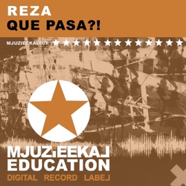 Que Pasa?! Reza
