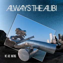 Always the Alibi - Beautiful Girl