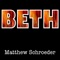 Beth - Matthew Schroeder lyrics