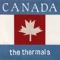 Canada - The Thermals lyrics