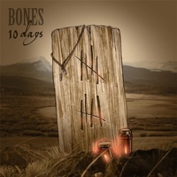 10 Days - Single - Bones