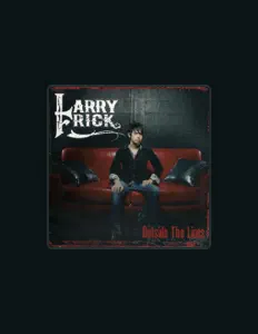 Larry Frickを聴いたり、ミュージックビデオを鑑賞したり、経歴やツアー日程などを確認したりしましょう！