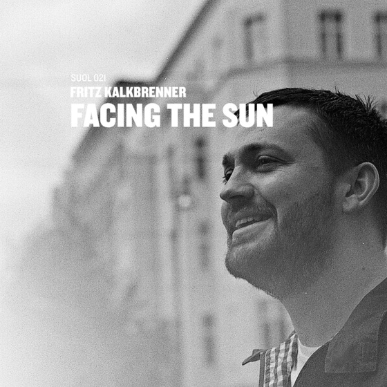 Cover artwork for Facing the Sun (Original Mix)