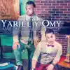 Yariel y Omy - A Celebrar