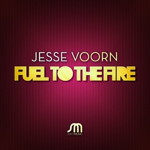 Fuel to the Fire (Remixes) - EP
