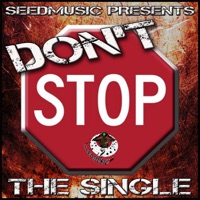 Don't Stop (Seedmusic Presents) - Single - Living Proof