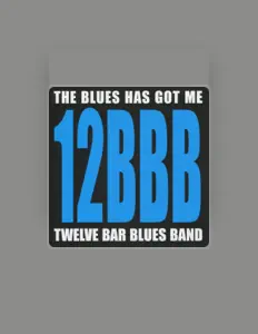 Listen to Twelve Bar Blues Band, watch music videos, read bio, see tour dates & more!
