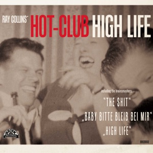 Ray Collins' Hot-Club - High Life - Line Dance Music