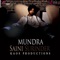 Mundra (feat. Kaos Productions) - Saini Surinder lyrics