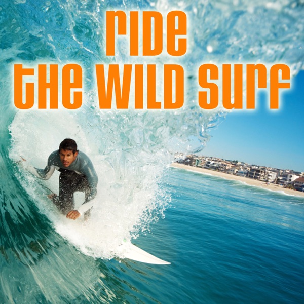 Ride the Wild Surf cover