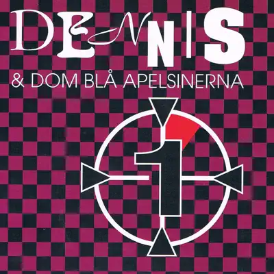 1 - Single - Dennis