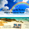 Somewhere Over the Rainbow - What a Wonderful World (Instrumental Guitar & Hawaiian Ukelele) - Relaxation Guitar Maestro