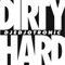 Dirty & Hard (feat. Spoek) - Djedjotronic lyrics