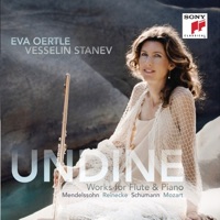 Undine - Music for Flute and Piano - Eva Oertle & Vesselin Stanev